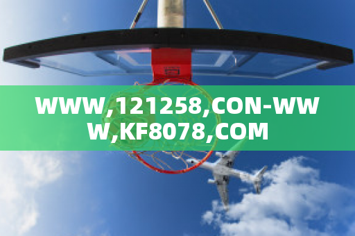 WWW,121258,CON-WWW,KF8078,COM